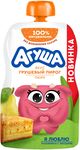 Пюре Агуша 80 г фруктовое грушевый пирог пауч-пак (с 8 мес)